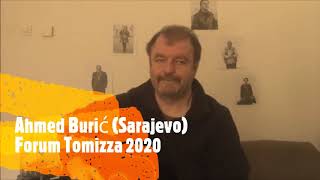 Ahmed Burić za Forum Tomizza online
